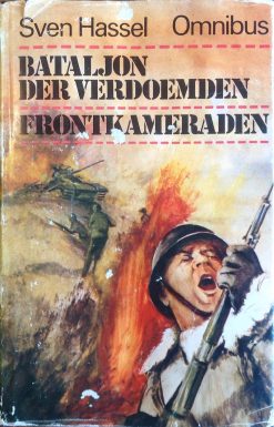 Omnibus Bataljon der verdoemden Frontkameraden - Sven Hassel