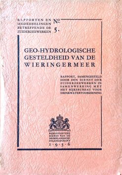 Rapporten en mededeelingen betreffende de Zuiderzeewerken No. 5