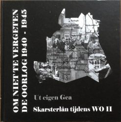 Skarsterlân tijdens WO II - F.M. Ringnalda