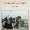 Oegstgeest in bange dagen - Riet van Dort en Bert Driessen