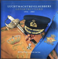 Luchtmachtbevelhebbers geportretteerd 1954-2005 - Rolf de Winter en Erwin van Loo