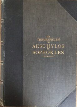 De treurspelen van Aeschylos en Sophokles