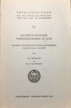 De eerste Moslimse vorstendommen op Java - H.J. de Graaf en Th.G.Th. Pigeaud