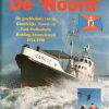 De 'Noord'- de geschiedenis van de Koninklijke Noord- en Zuid-hollandse Redding-Maatschappij 1924-1990 - Drs M. Spaans