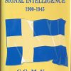 Swedish Signal Intelligence 1900-1945 -C.G. McKay and Bengt Beckman