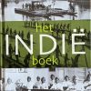 Het Indië Boek - Peter Boomgaard en Janneke van Dijk