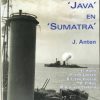 Hr. Ms. Kruisers Java en Sumatra - J. Anten