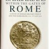 Barbarians within te Gates of Rome - A study of Roman Military Policy and the Babarians, Ca. 375-425 A.D. - Thomas S. Burns