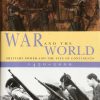 War and the World - Military Power and the Fate of Continents - 1450-2000 - Jeremy Black