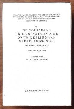 De volksraad en de staatkundige ontwikkeling van Nederlands-Indië