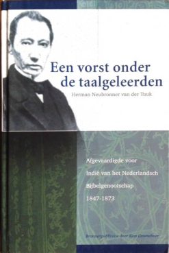 Een vorst onder de taalgeleerden - Neubronner van der Tuuk, H.