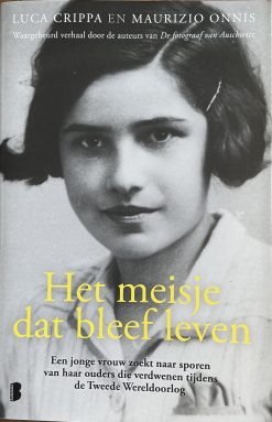 Het meisje dat bleef leven - Luca Grippa en Maurizio Onnis